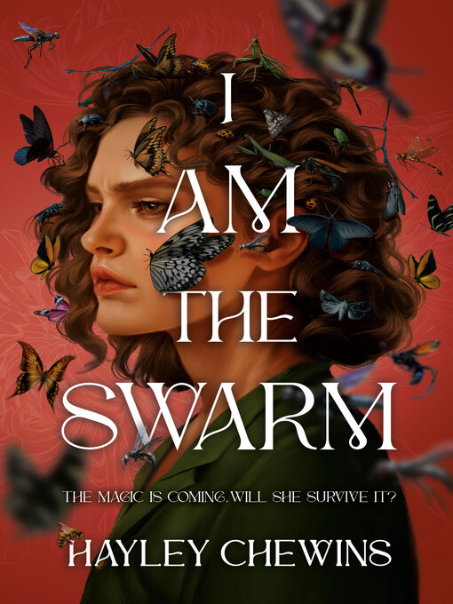 Title details for I Am the Swarm by Hayley Chewins - Wait list